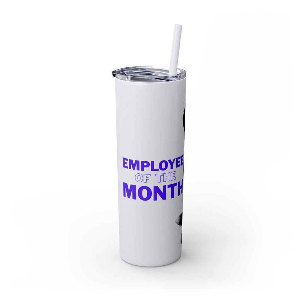 Bernie | Employee of the Month | Skinny Tumbler with Straw — 20oz