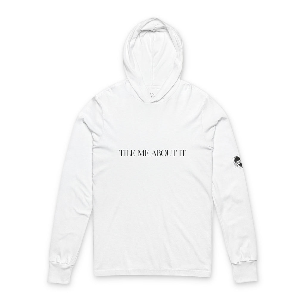 Tile me about it | Punderful Designer | Unisex Hooded Long Sleeve Tee