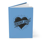 Design Life | Write This Way | Hardcover Journal -Blue