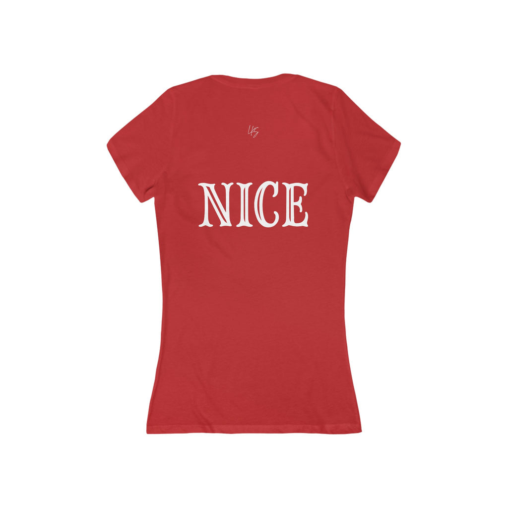 We can't both | Make it NICE | Women's Deep V-Neck T- Hues