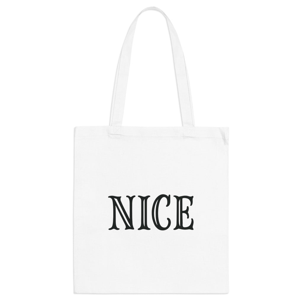 We can't both | make it NICE | Canvas Tote Bag