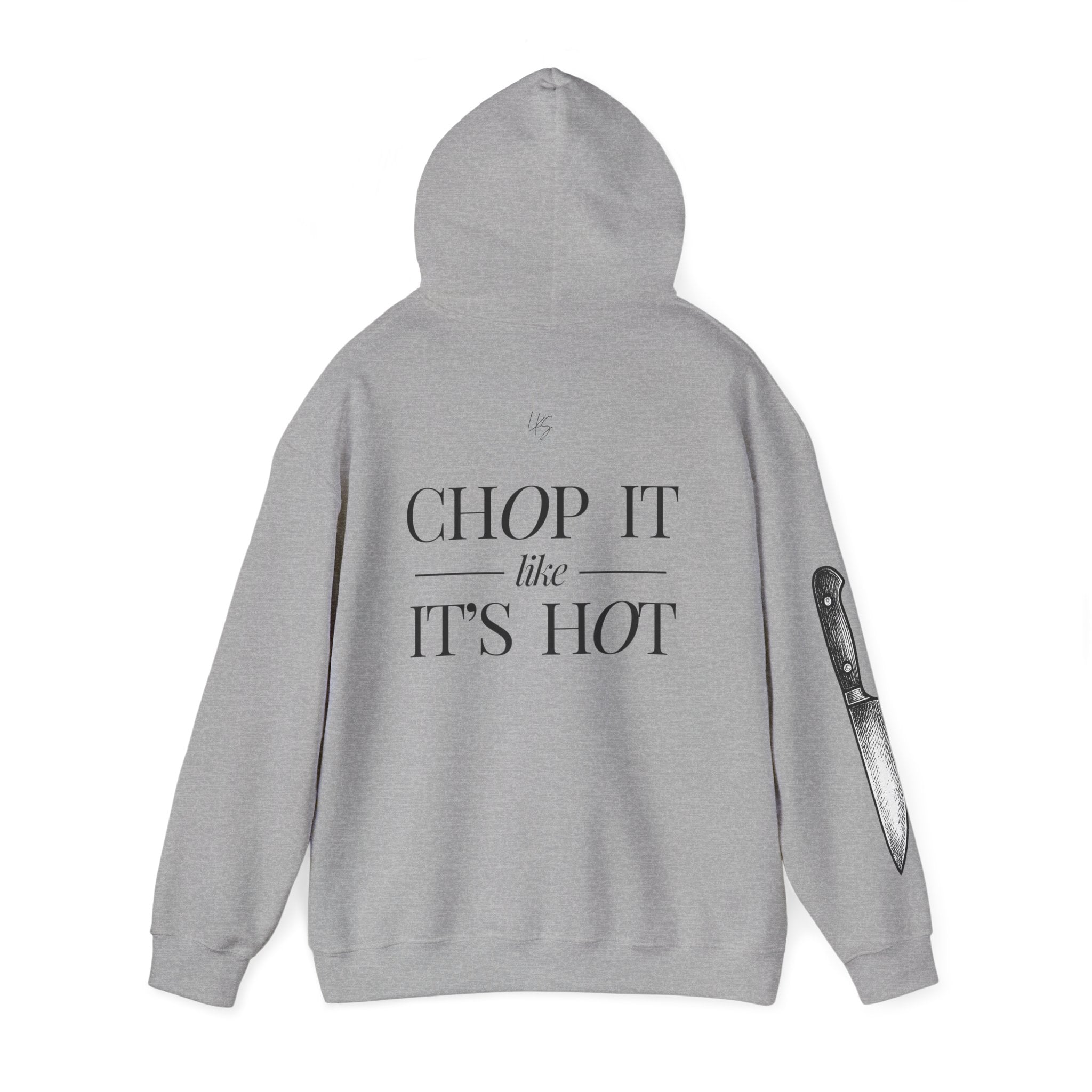Chop It Like It's Hot | Talk Cooking to Me | Unisex Hoodie