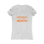 Francis | Employee of the Month | Women's Fitted Crew Neck T