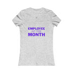 Bernie | Employee of the Month | Women's Fitted Crew Neck T