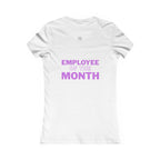 Jason Bourne | Employee of the Month | Women's Fitted Crew Neck T