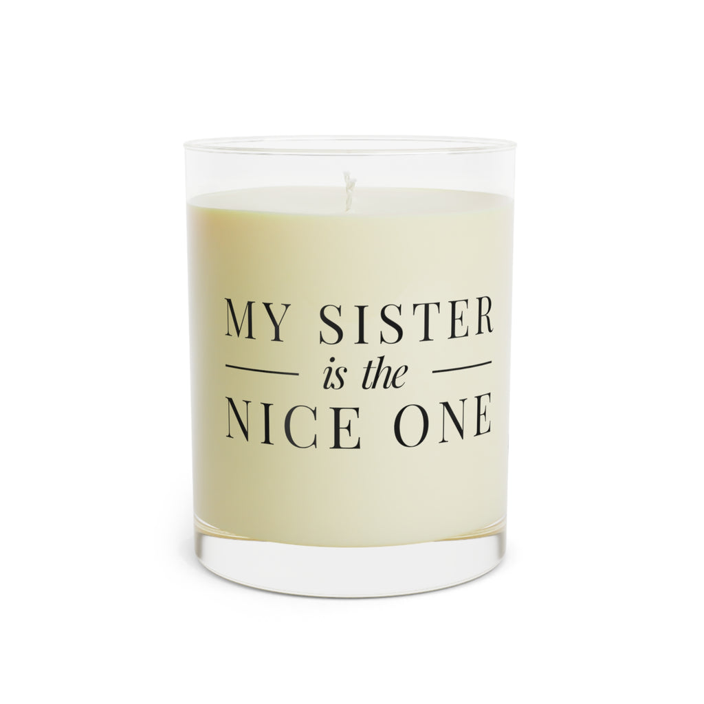 My Sister | Make It NICE | Scented Glass Candle (11 oz)