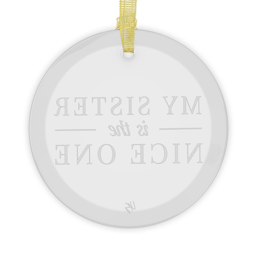 My Sister | Make It NICE | Celebrate! Ornament
