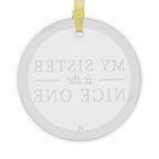 My Sister | Make It NICE | Celebrate! Ornament