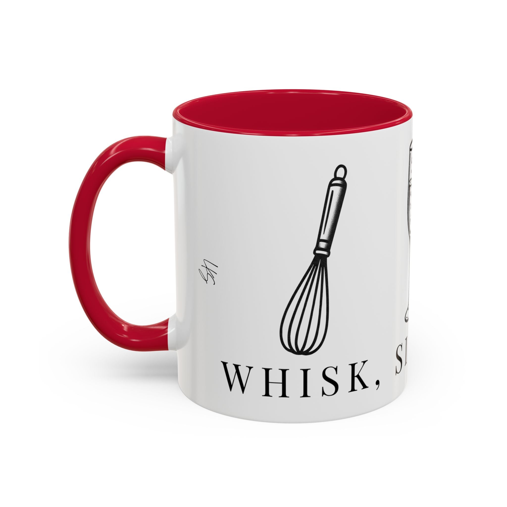 Whisk, Sip & Sleigh | Talk Cooking To Me | Celebrate! Red or Green Mug (11oz & 15oz)