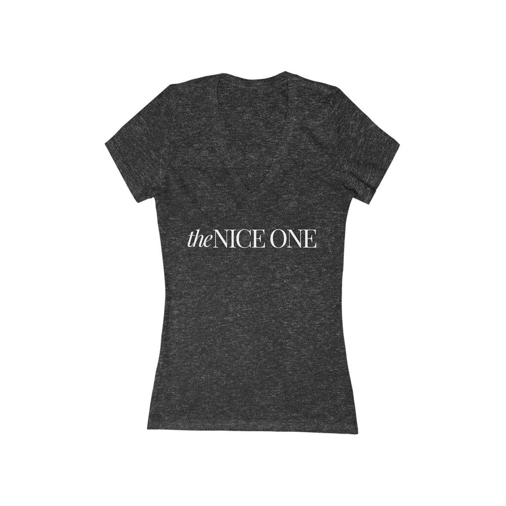 The Nice One | Make it NICE | Women's Deep V-Neck Tee -Hues