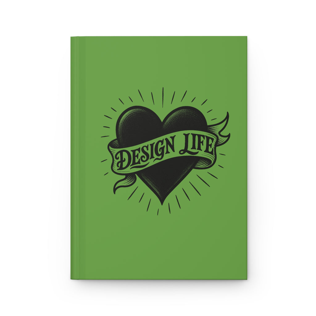 Design Life | Write This Way | Hardcover Journal -Green