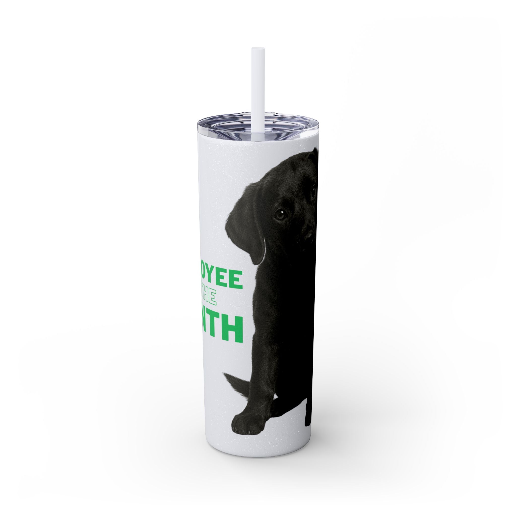 Bruce | Employee of The Month | Tumbler — 20oz Skinny with Straw