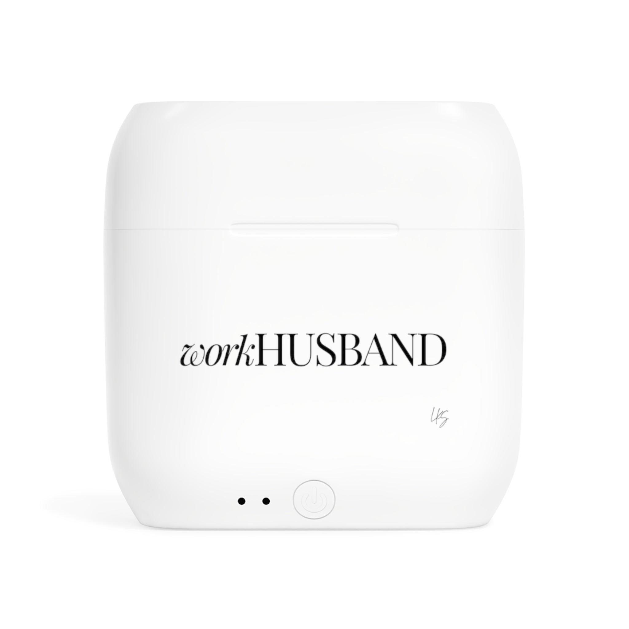 work Husband |  Make It NICE | Wireless Earbuds