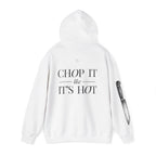 Chop It Like It's Hot | Talk Cooking to Me | Unisex Hoodie