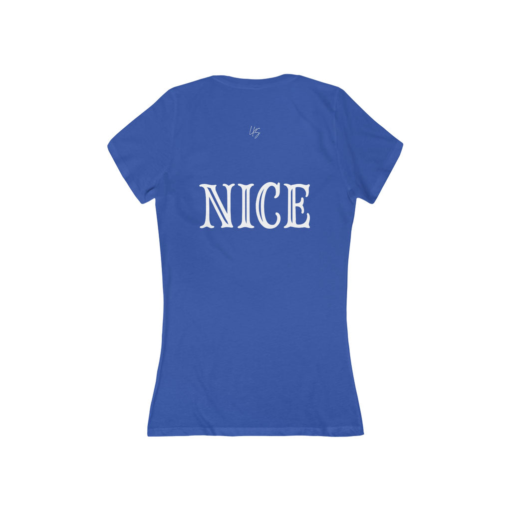 The Nice One | Make it NICE | Women's Deep V-Neck Tee -Hues