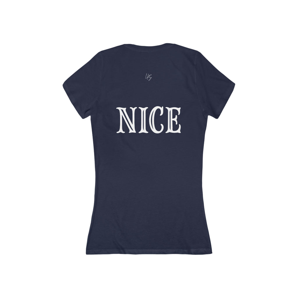 The Nice One | Make it NICE | Women's Deep V-Neck Tee -Hues