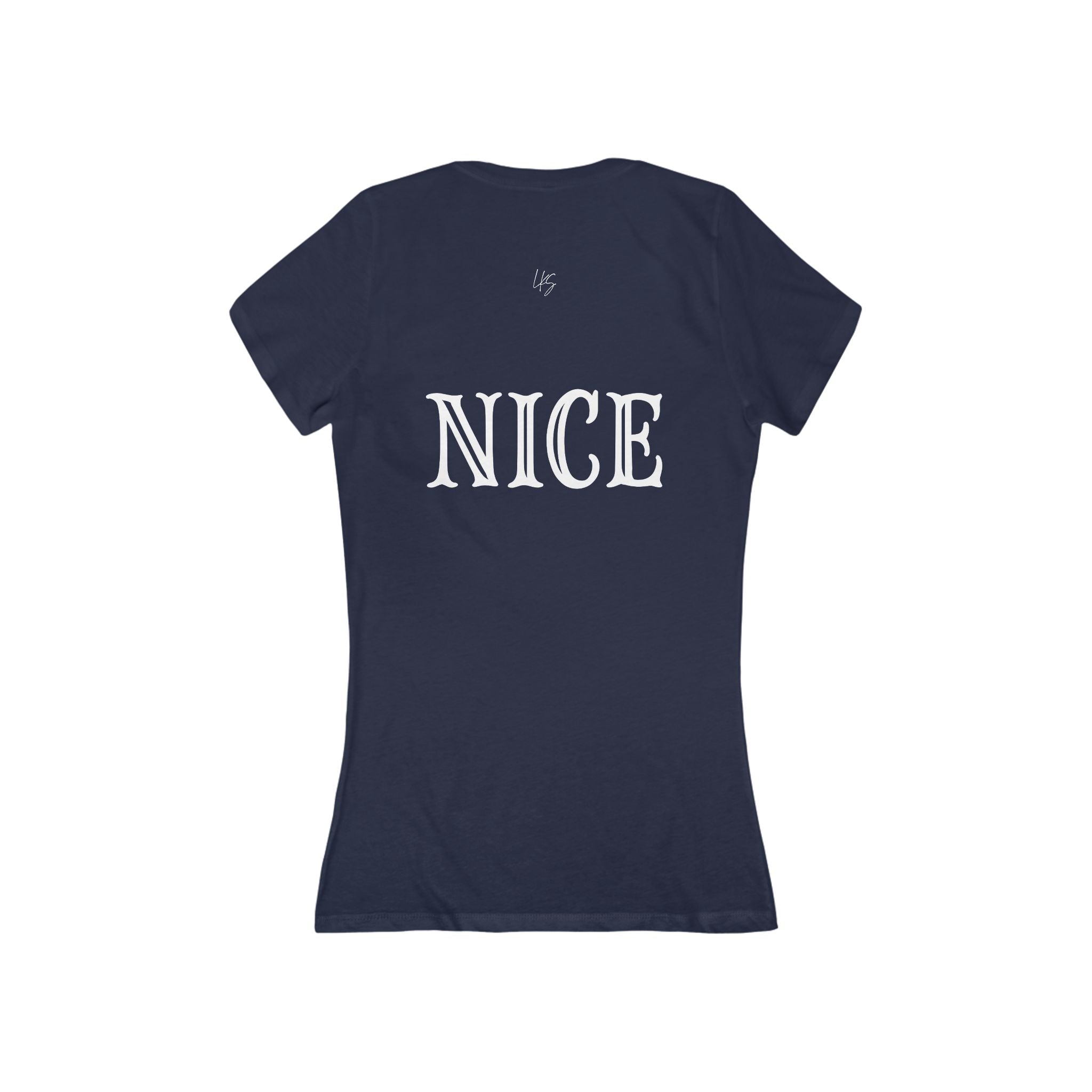 The Nice One | Make it NICE | Women's Deep V-Neck Tee -Hues