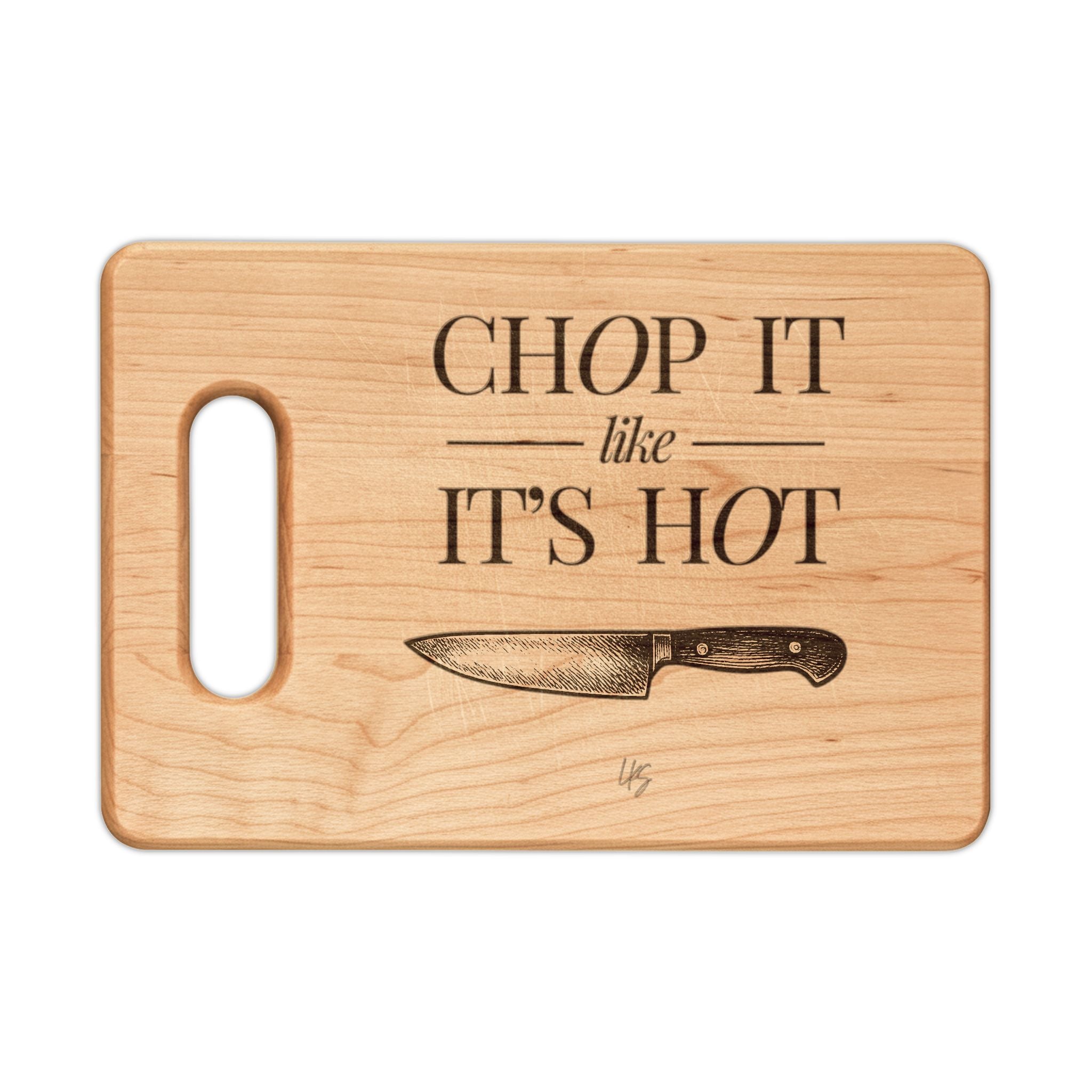 Chop It Like It's Hot | Talk Cooking To Me | Rectangle 9 x 6 Maple Cutting Board