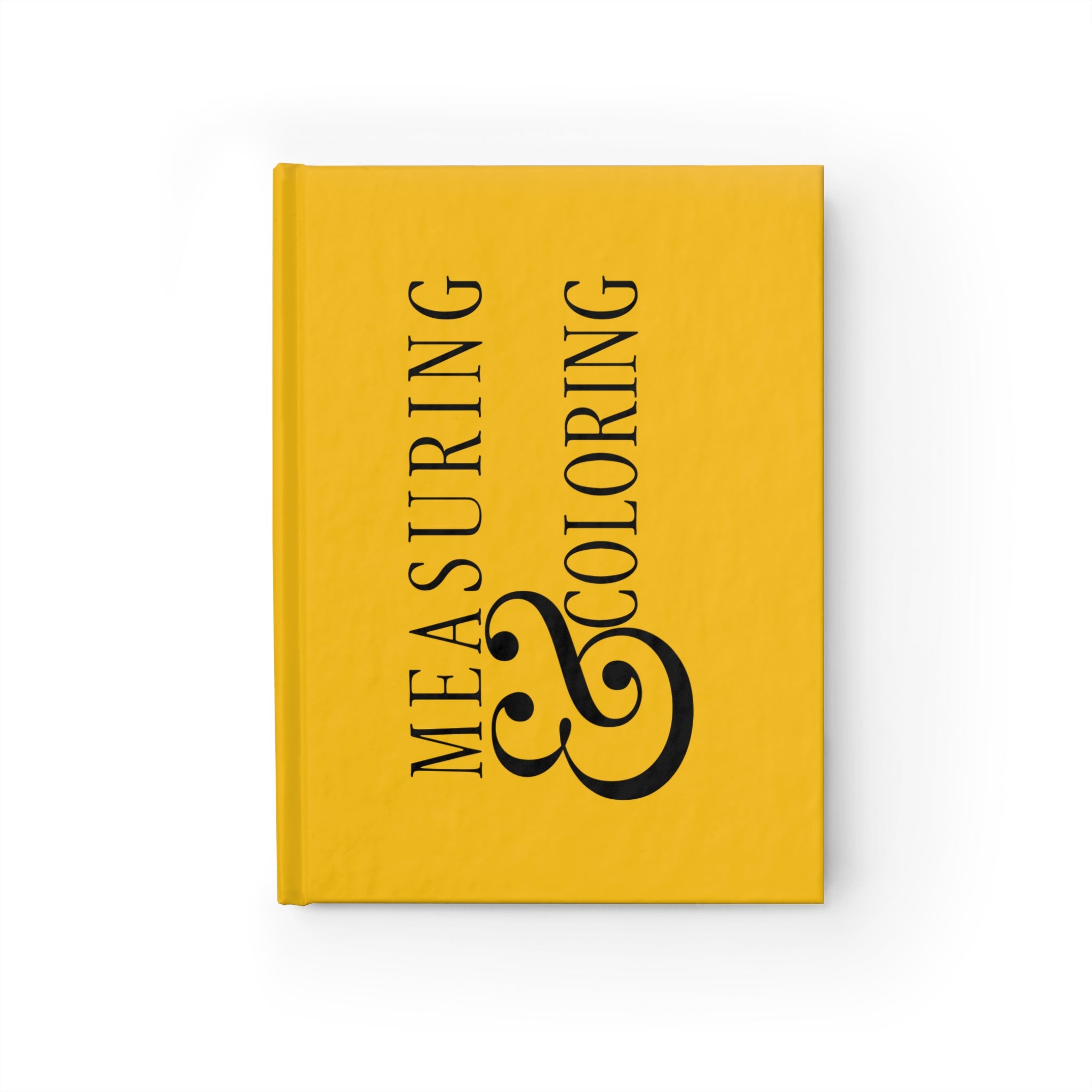 Like it's my job, Measuring & Coloring  | Write This Way | Yellow Sketch Notebook