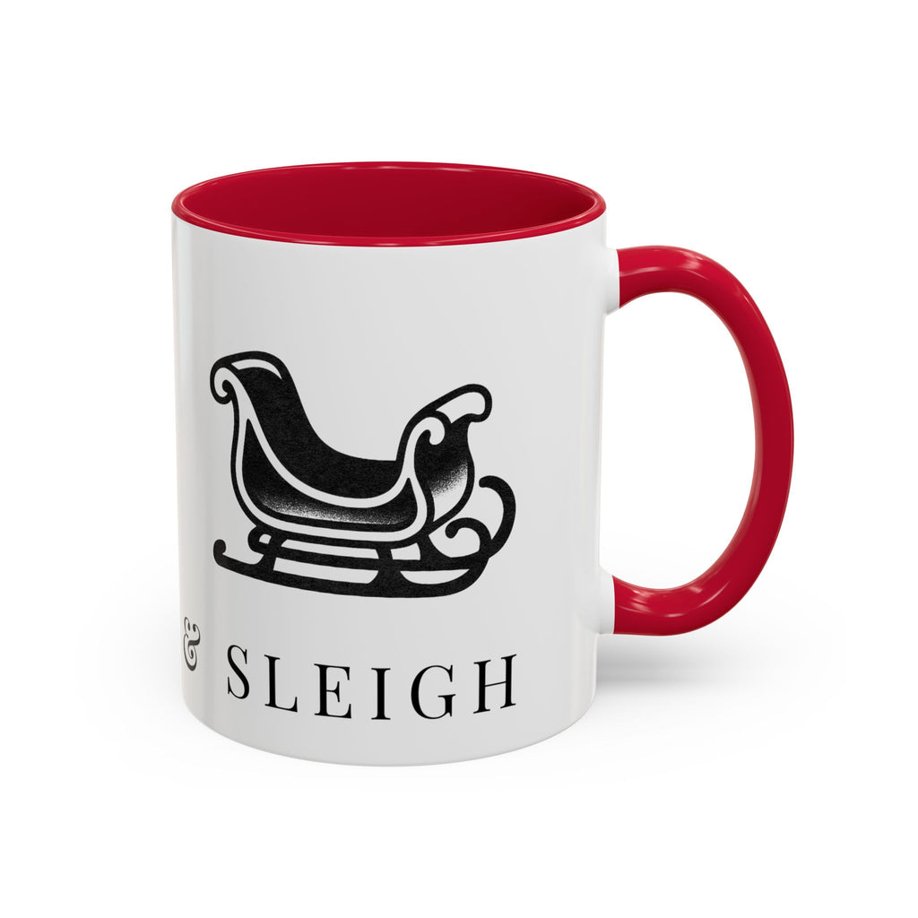 Whisk, Sip & Sleigh | Talk Cooking To Me | Celebrate! Red or Green Mug (11oz & 15oz)