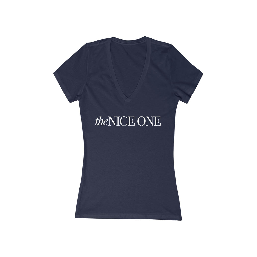 The Nice One | Make it NICE | Women's Deep V-Neck Tee -Hues