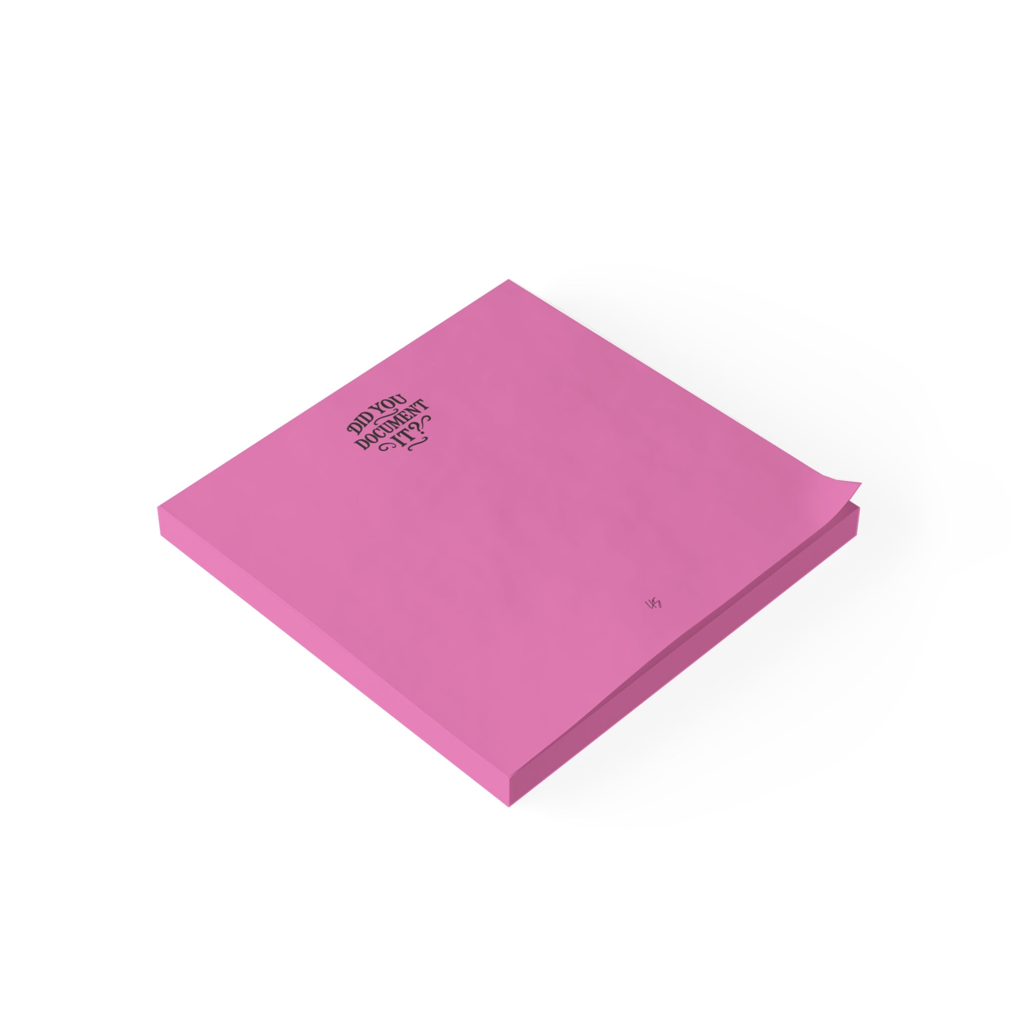 Did You Document It? | Design Life |  Post-it® Note Pad
