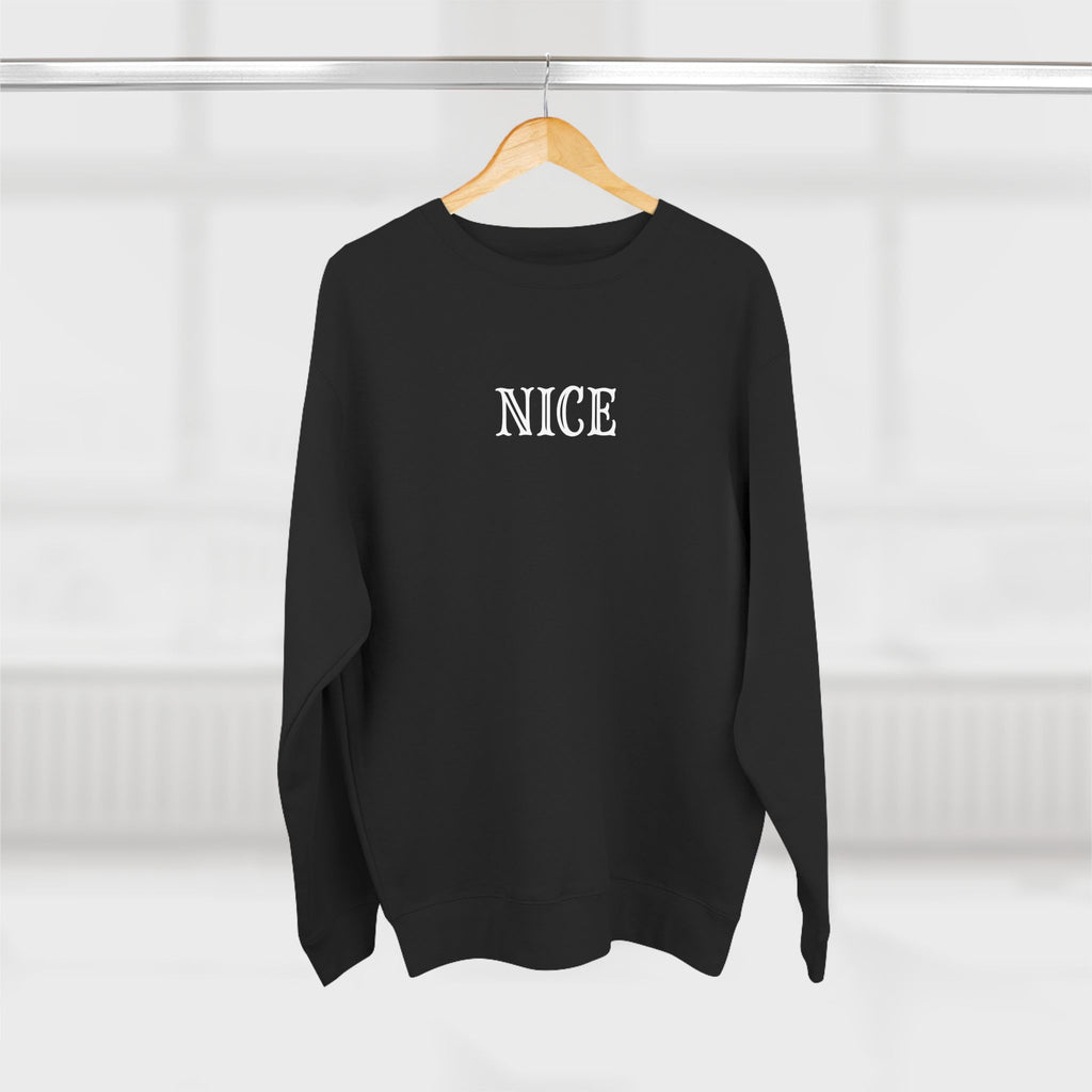 The Nice One | make it NICE | Unisex Black Crewneck Sweatshirt